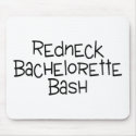Redneck Bachelorette Bash mousepads