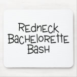 Redneck Bachelorette Bash mousepads