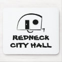 REDNECK CITY HALL mousepad