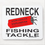 REDNECK FISHING TACKLE T-SHIRTS AND GIFTS mousepads