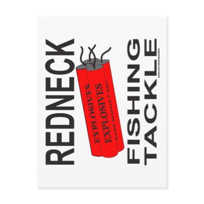 REDNECK FISHING TACKLE T-SHIRTS AND GIFTS POST CARD by redneckproudtees