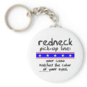 REDNECK PICK-UP LINE T-SHIRTS AND GIFTS keychains