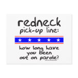 REDNECK PICK-UP LINE  T-SHIRTS AND GIFTS postcards