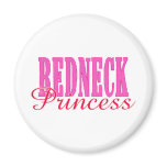 Redneck Princess Refrigerator Magnets