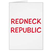 redneck republic greeting cards