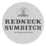 Redneck Sumbitch,Oil Field Sticker,Roughneck