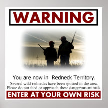 Redneck Territory Warning Poster
