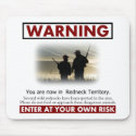 Redneck Territory Warning Sign mousepads