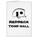 REDNECK TOWN HALL card