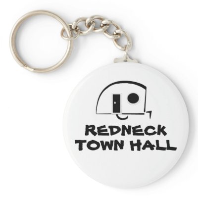 REDNECK TOWN HALL keychain by pbkooistra