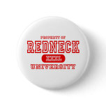 Redneck University Pin