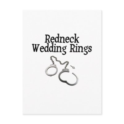 Redneck Wedding Rings Postcards by BacheloretteGirl