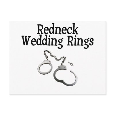 Redneck Wedding Rings Post Cards by BacheloretteGirl