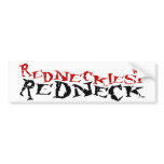 Redneckiest Redneck bumper stickers