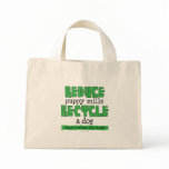 Reduce Puppy Mills, recycle a dog bags