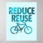 Reduce Reuse Bicycle Print