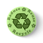 Reduce Reuse Recycle Pin