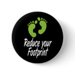 Reduce Your Footprint buttons