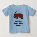 redwagon, My Other Ride's A Big Wheel t-shirts