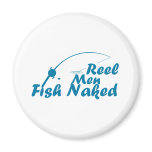 Reel Men Fish Naked magnets