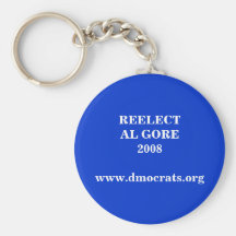 REELECT AL GORE 2008 www.dmocrats.org KEY CHAIN