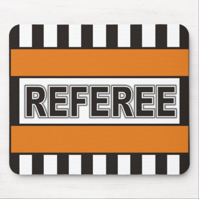 Referee Mouse Pad by azac69