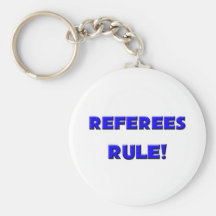 Referees Rule! Keychain