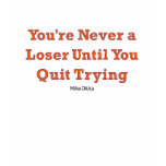 Refuse to Lose t-shirts