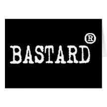 Registered bastard greeting card