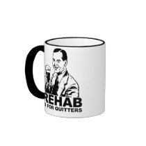 Rehab Is For Quitters Mug