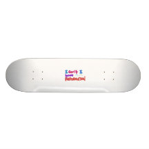Rehearsal Board Skateboard