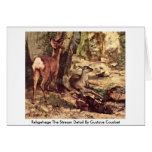 Rehgehege The Stream Detail By Gustave Courbet cards