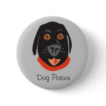 Reigning Cats & Dogs_Dog Person Pinback Button
