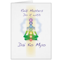 Reiki Masters Do It With Dai Ko Myo Greeting Cards