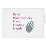 Reiki Practitioners Have Healing Hands cards