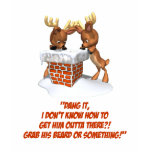 Reindeer Dilemma t-shirts