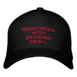 Reinforced with Rearden Metal embroidered hats