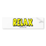 Relax bumper stickers