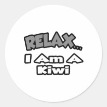 Relax ... I Am A Kiwi Round Stickers