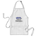 Relax...I Am a Neurosurgeon aprons