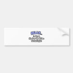 Relax .. I am a Nuclear Medicine Technologist Bumper Stickers