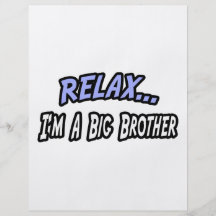 Relax, I'm a Big Brother Full Color Flyer