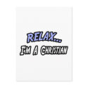 Relax, I'm a Christian postcards