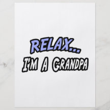 Relax, I'm a Grandpa Full Color Flyer