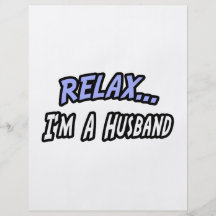 Relax, I'm a Husband Flyers