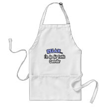 Relax...I'm An Air Traffic Controller Aprons