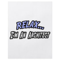 Relax, I'm an Architect