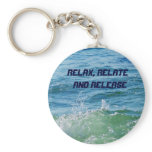 Relax, Relate  and Release_Keychain