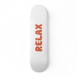 Relax skateboards