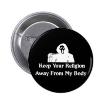 Religion Away From My Body Buttons